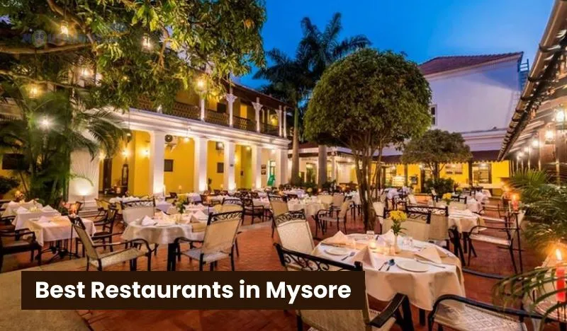 Best Restaurants in Mysore You Must Visit